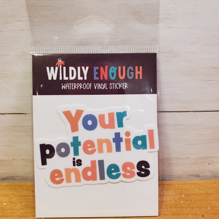 Your Potential Is Endless Sticker