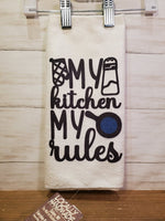 My Kitchen My Rules-Kitchen Towel