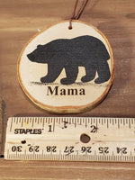 BEAR "MAMA" SM BIRCH TREE ORNAMENT