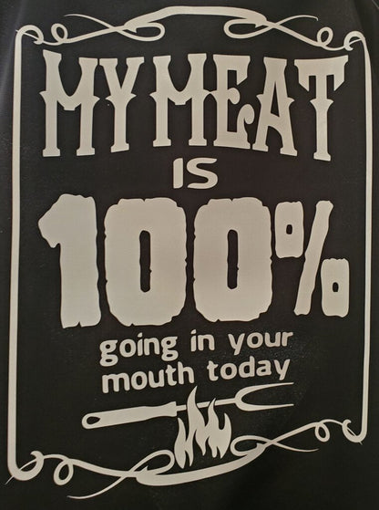 My Meat is 100% Apron