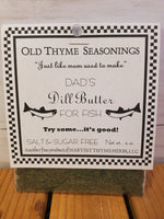 Dad's Dill Butter Seasoning (Old Thyme Seasoning)
