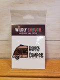 HAPPY CAMPER (WILDLY ENOUGH)