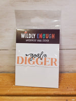 Goal Digger Sticker (Wildly Enough)