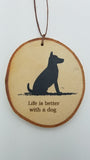 Medium Life Is Better With A Dog Birch Ornament