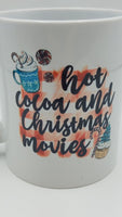 11 Ounce Hot Cocoa Christmas Movie Coffee Mug