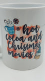 11 Ounce Hot Cocoa Christmas Movie Coffee Mug