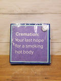 "Cremation/Body Part" Napkins (Drinks On Me)