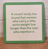 "A Recent Study" -Coaster (Drinks On Me)